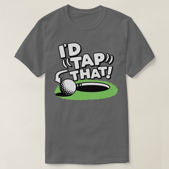 Camiseta Id Golpear Ese Golf (Diseño del anverso)