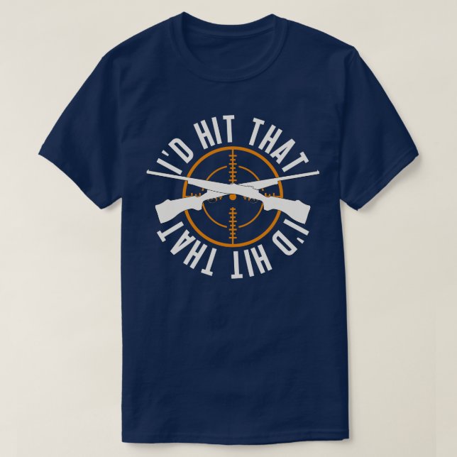 Camiseta ID Golpeó ese blanco de arcilla de tiro 5 (Diseño del anverso)