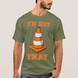 Camiseta ID Golpeó Que Doy Diversión Al Diseño De Autocr