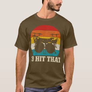Camiseta Id Hit gorra Drummer Vintage Drumming Funny Dr.