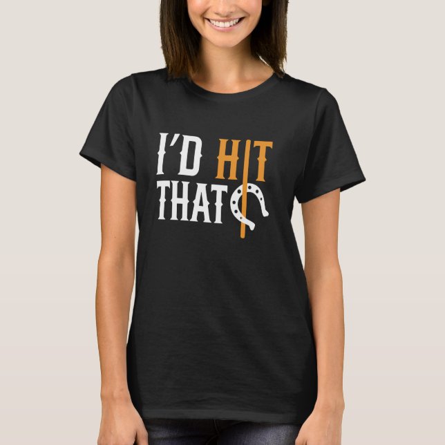 Camiseta Id Hit That Horseshoe Pitching (Anverso)