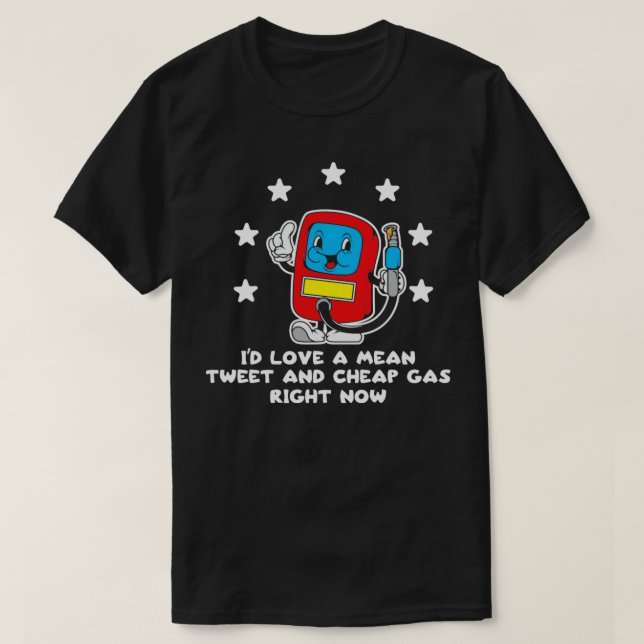 Camiseta Id Love Mean Tuits Gas Price Shirt 2024 Funny Pro (Diseño del anverso)