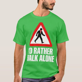 Camiseta Id Más Bien Caminar Solo ARS blanco