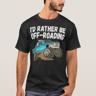 Camiseta Id Más Bien Estar Fuera De Camino Monstruos Levant