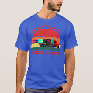 Camiseta Id Más Bien Ser Camión Carreras Semi Jet Truck 18