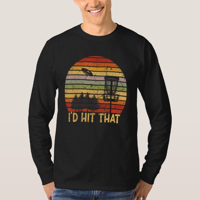 Camiseta Id Más Bien Ser Disco Golf Retro Frisbee Golf Disk (Anverso)