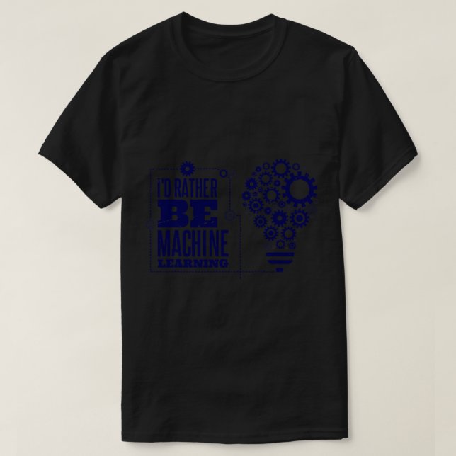 Camiseta ID más bien ser Machine Learning Computer Science  (Diseño del anverso)