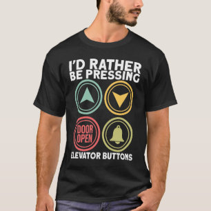 Camiseta Id Presionar El Elevador De Botones De Elevador En