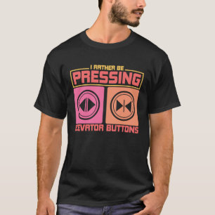 Camiseta Id Presionar El Elevador De Botones De Elevador En