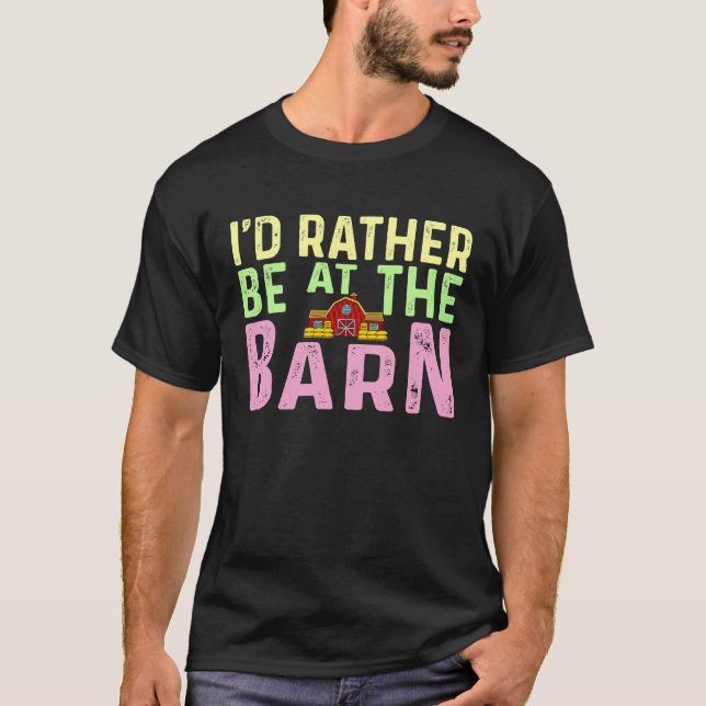 Camiseta I'd Rather Be at The Barn Horse Owner Trainer Coun (Anverso)