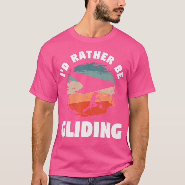 Camiseta I'D Rather Be Gliding Hang Glider (Anverso)