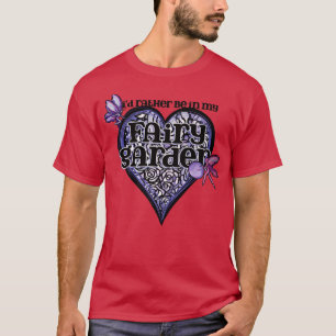 Camiseta Id rather be in my fairy garden art purple fairy