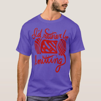 Camiseta Id rather be Knitting  (10)