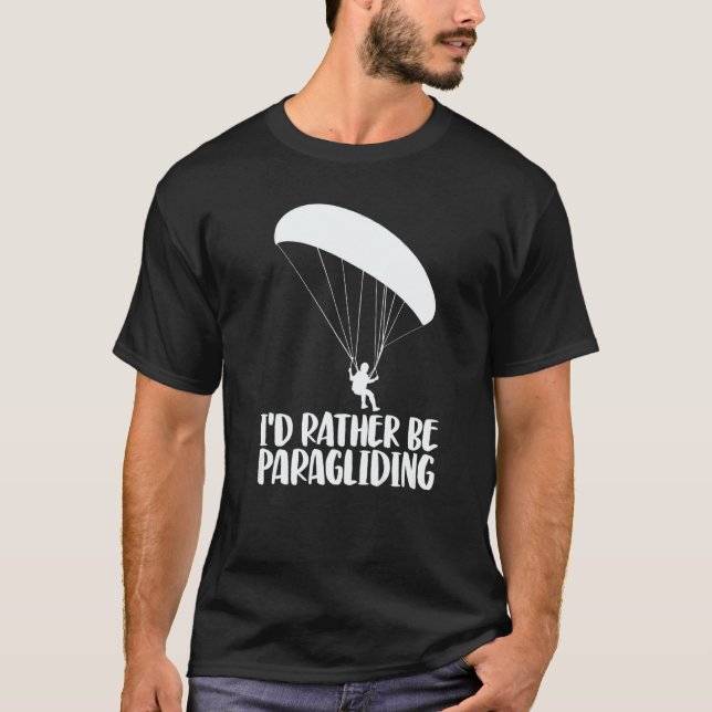 Camiseta I'd Rather Be Paragliding  Women Paraglider Advent (Anverso)