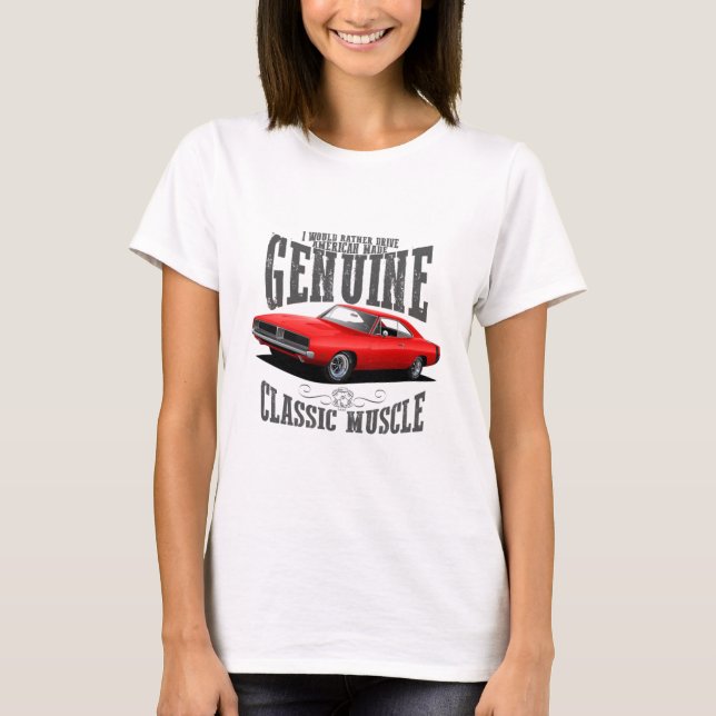 Camiseta I'd Rather Drive Classic Muscle (Anverso)