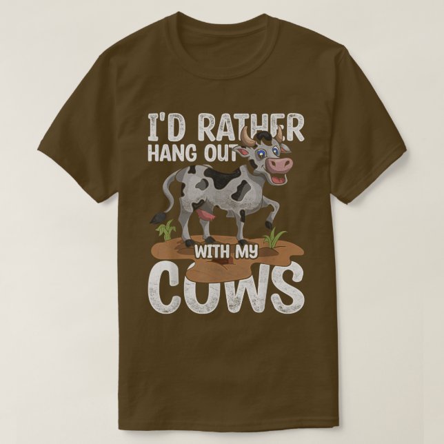 Camiseta Id Rather Hang Out With My Cows Funny Farmer Farm  (Diseño del anverso)