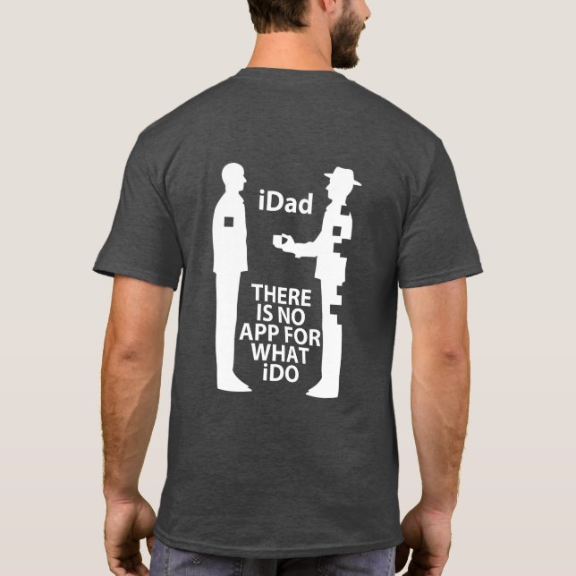 Camiseta iDad "NO APP" T-Shirt (Reverso)