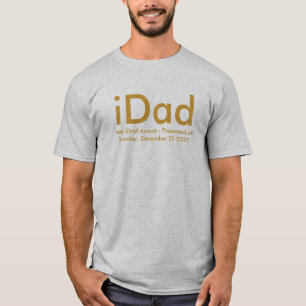 Camiseta iDad T-Shirt - Se presenta el premio al mejor iDad
