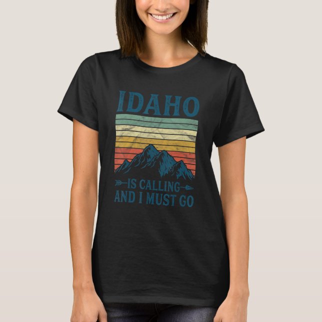 Camiseta Idaho Está Llamando Y Debo Ir 1 (Anverso)