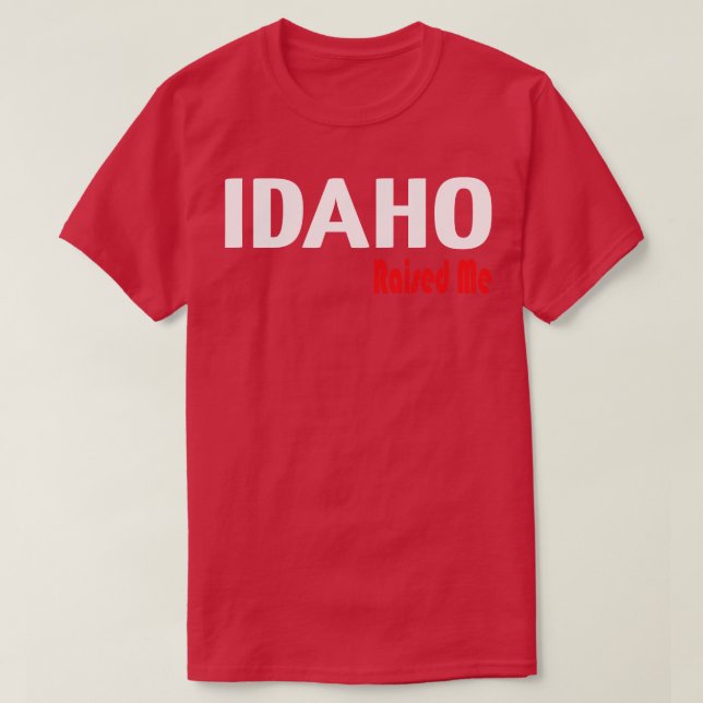 Camiseta Idaho me crió 1 (Diseño del anverso)