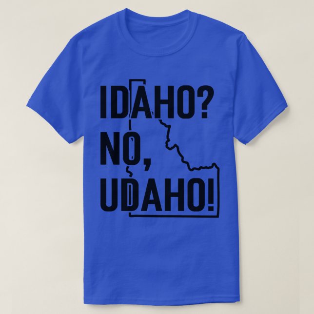 Camiseta Idaho No Udaho v4 TShirt (Diseño del anverso)