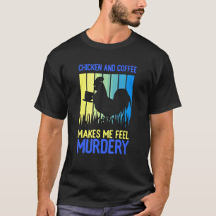Camiseta Idea de bebedor de café para fanáticos de las gall