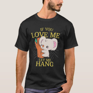 Camiseta Idea de regalo animal lindo Colgando a Koala
