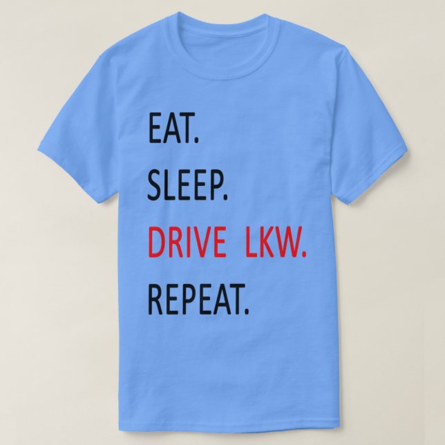 Camiseta Idea de regalo de 24 horas para conducir camiones (Diseño del anverso)