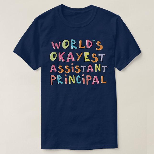 Camiseta Idea de regalo de asistente principal de Worlds Ok (Diseño del anverso)