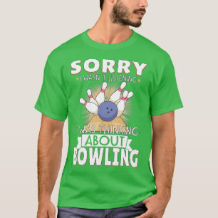 Camiseta Idea de regalo de Bowling Team Bowler Strike 26