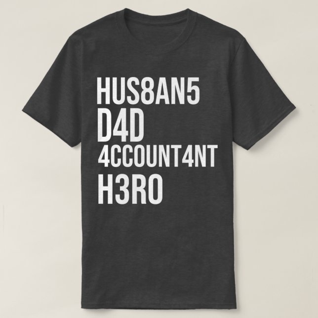 Camiseta Idea de regalo de padre contable de papá (Diseño del anverso)