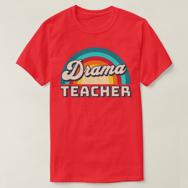 Camiseta Idea de regalo de profesor de teatro para profesor (Diseño del anverso)
