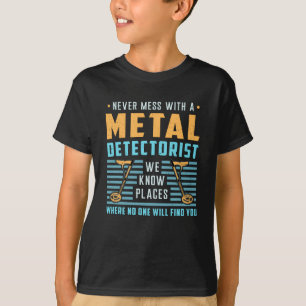 Camiseta Idea de regalo del detector de detectores metaliza