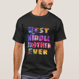 Camiseta Idea de regalo del hermano medio mejor hermano med