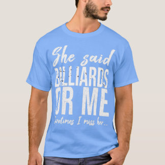 Camiseta Idea de regalo deportivo divertida para Billiards