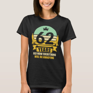 Camiseta Idea De Regalo Gracioso De 62 Años 62. Cumpleaño
