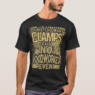Camiseta Idea de regalo para trabajadores de la madera tien