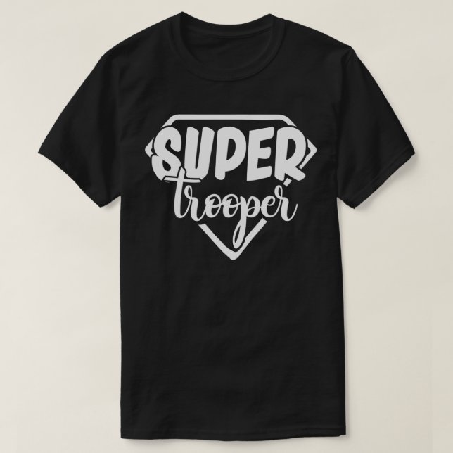 Camiseta Idea de trooper superestatal para hombres o mujere (Diseño del anverso)