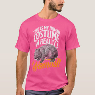 Camiseta Idea divertida de vida salvaje para humanos Wombat