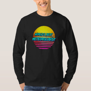 Camiseta Idea Meteorología Mejor Meteorólogo del Mundo