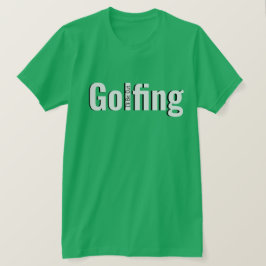 Camiseta Ideal para los amantes del golf