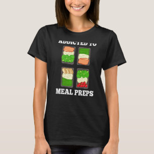 Camiseta Ideas de preparación de la comida Contenedor de pé