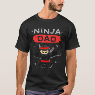 Camiseta Ideas de regalo de cumpleaños Ninja Dad Cumpleaños