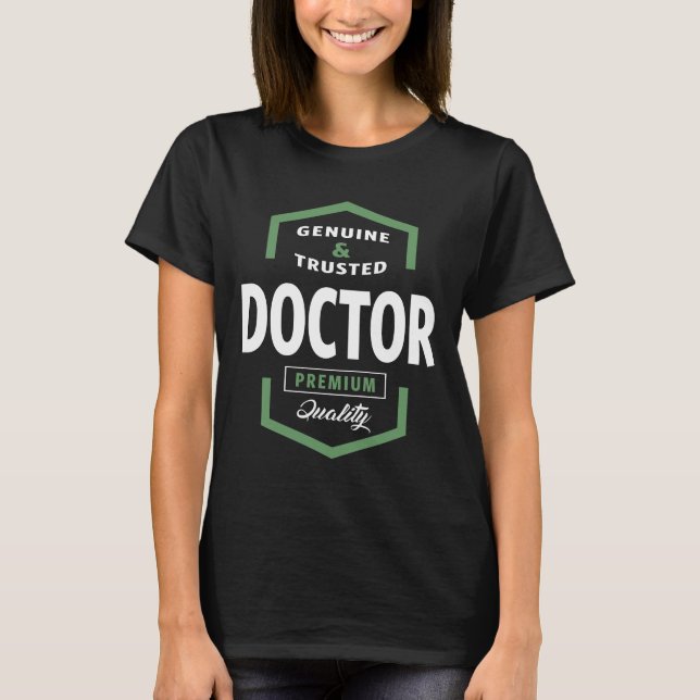 Camiseta Ideas de regalo Médica genuinas (Anverso)