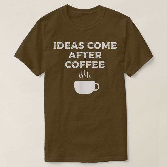 Camiseta Ideas Después Del Café171 (Diseño del anverso)