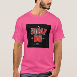 Camiseta IDGAF No me importa un F***