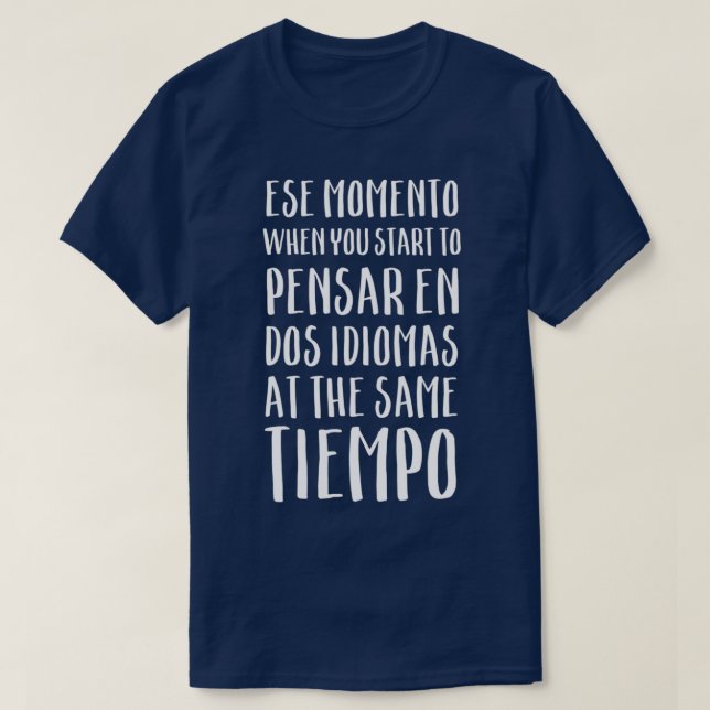 Camiseta Idioma castellano hablante Momento español diverti (Diseño del anverso)