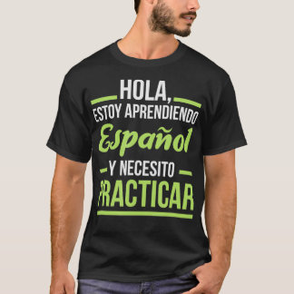 Camiseta Idioma español para el aprendizaje de la práctica 