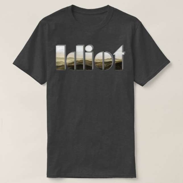 Camiseta Idiota (Diseño del anverso)