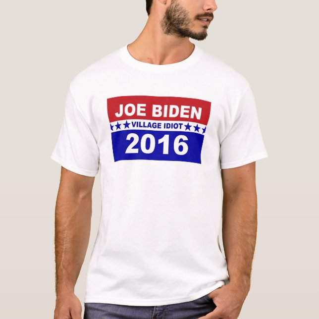 Camiseta Idiota 2016 del pueblo de Joe Biden (Anverso)